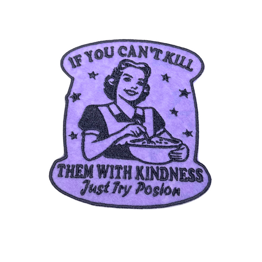 Purple embroidered patch with retro housewife and sarcastic poison quote
