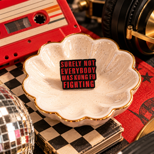 Surely Not Everybody Was Kung Fu Fighting enamel pin retro music styled hero image